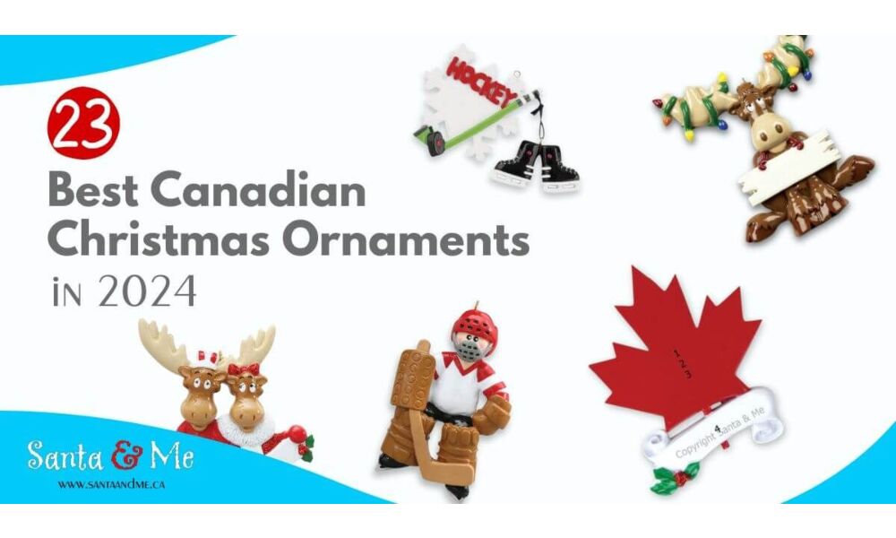 23 Best Canadian Christmas Ornaments in 2024