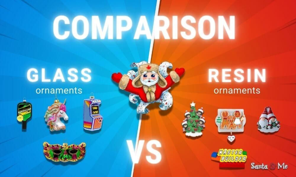 Comparison Between Glass & Resin Ornaments